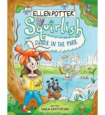 Margaret K. McElderry Books Squirlish: Shark in the Park