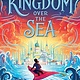 Margaret K. McElderry Books The Kingdom Over the Sea