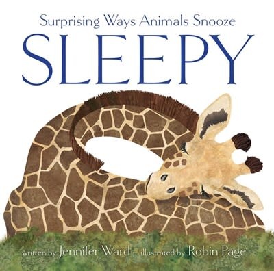 Beach Lane Books Sleepy: Surprising Ways Animals Snooze