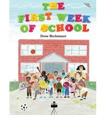 Atheneum Books for Young Readers The First Week of School