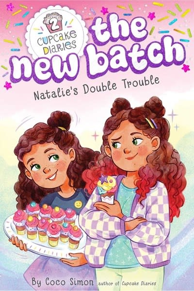 Simon Spotlight The New Batch: Natalie's Double Trouble