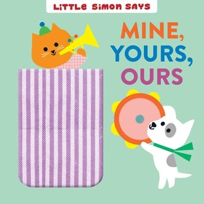 Little Simon Mine, Yours, Ours