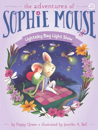 Little Simon Adventures of Sophie Mouse: Lightning Bug Light Show
