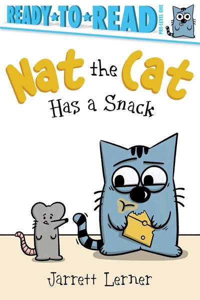Simon Spotlight Nat the Cat Has a Snack: Ready-to-Read Pre-Level 1