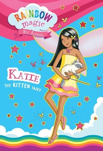 Silver Dolphin Books Rainbow Magic Pet Fairies Book #1: Katie the Kitten Fairy
