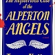Atria Books The Mysterious Case of the Alperton Angels: A Novel