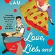 Atria/Emily Bestler Books Love, Lies, and Cherry Pie: A Novel