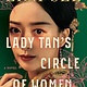 Scribner Lady Tan's Circle of Women: A Novel
