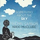 Candlewick Studio Something About the Sky