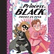 Candlewick The Princess in Black #10 The Prince in Pink