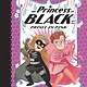 Candlewick The Princess in Black and the Prince in Pink