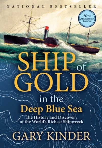 Grove Press Ship of Gold in the Deep Blue Sea: The History and Discovery of the World's Richest Shipwreck