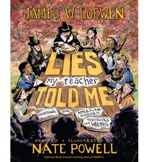 The New Press Lies My Teacher Told Me: A Graphic Adaptation