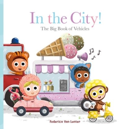 Clavis In the City! The Big Book of Vehicles (Furry Friends)