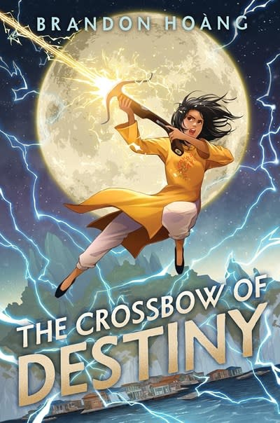 Scholastic Press The Crossbow of Destiny