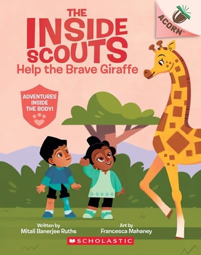 Scholastic Inc. The Inside Scouts #2 Help the Brave Giraffe