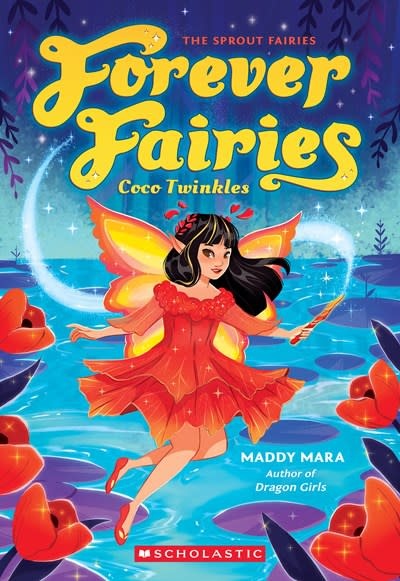 Scholastic Paperbacks Forever Fairies #3 Coco Twinkles