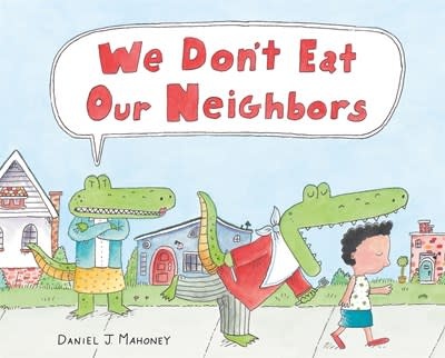 Farrar, Straus and Giroux (BYR) We Don't Eat Our Neighbors