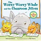 Farrar, Straus and Giroux (BYR) The Worry-Worry Whale and the Classroom Jitters