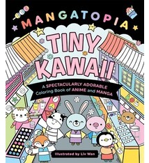 Castle Point Books Mangatopia: Tiny Kawaii: A Spectacularly Adorable Coloring Book of Anime and Manga