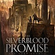Tor Books The Silverblood Promise: The Last Legacy, Book 1
