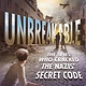 Square Fish Unbreakable: The Spies Who Cracked the Nazis' Secret Code