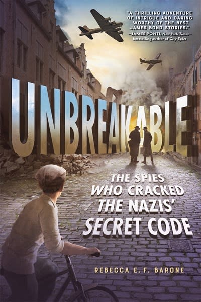 Square Fish Unbreakable: The Spies Who Cracked the Nazis' Secret Code