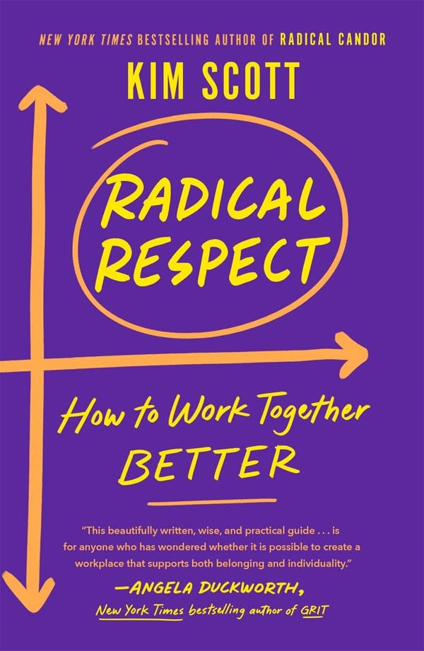 St. Martin's Griffin Radical Respect: How to Work Together Better