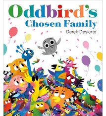 Feiwel & Friends Oddbird's Chosen Family