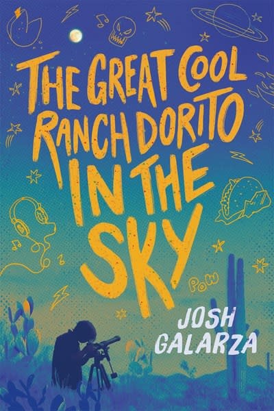 Henry Holt and Co. (BYR) The Great Cool Ranch Dorito in the Sky