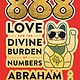 Flatiron Books 888 Love and the Divine Burden of Numbers: A Novel