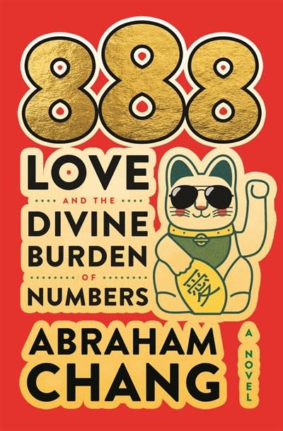 Flatiron Books 888 Love and the Divine Burden of Numbers: A Novel