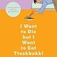 Bloomsbury Publishing I Want to Die but I Want to Eat Tteokbokki: Conversations with My Psychiatrist