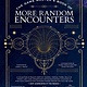 Media Lab Books The Game Master's Book of More Random Encounters: A Collection of Reality-Shifting Taverns, Temples, Tombs, Labs, Lairs, Extraplanar and Even Extraplanetary Locations to Push Your Campaign Past Standard Fantasy Realms and into the Stars