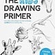 Page Street Kids The New Artist's Guide to Drawing: Learn How to Draw People, Animals, Landscapes and More the Easy Way