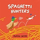 Spaghetti Hunters