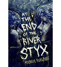 At the End of the River Styx