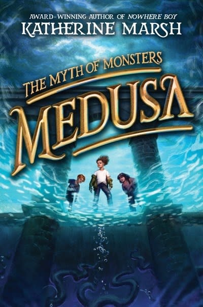 Clarion Books Medusa (Myth of Monsters #1)