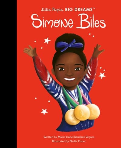 Frances Lincoln Children's Books Little People, Big Dreams: Simone Biles