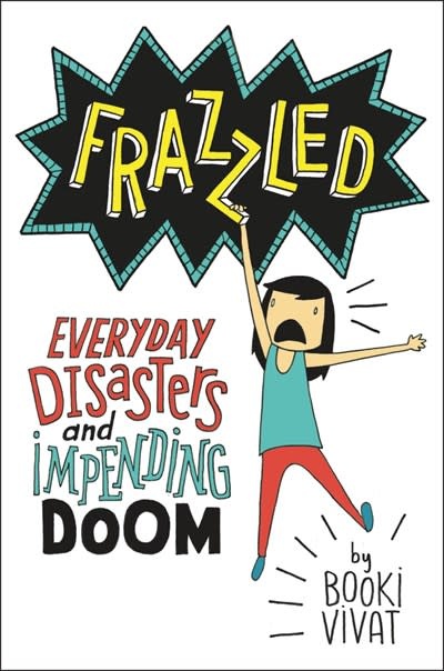 HarperCollins Frazzled: Everyday Disasters and Impending Doom
