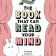 Chronicle Books The Book That Can Read Your Mind