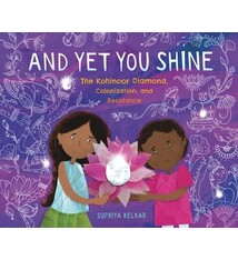 Candlewick And Yet You Shine: The Kohinoor Diamond, Colonization, and Resistance