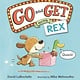 Candlewick Go and Get with Rex