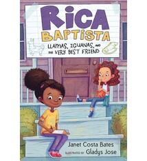 Candlewick Rica Baptista: Llamas, Iguanas, and My Very Best Friend