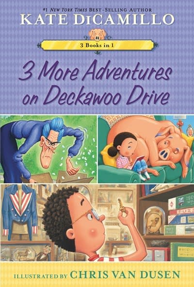 Candlewick 3 More Adventures on Deckawoo Drive: 3 Books in 1