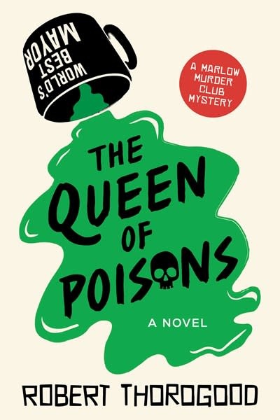 Poisoned Pen Press The Queen of Poisons: A Novel