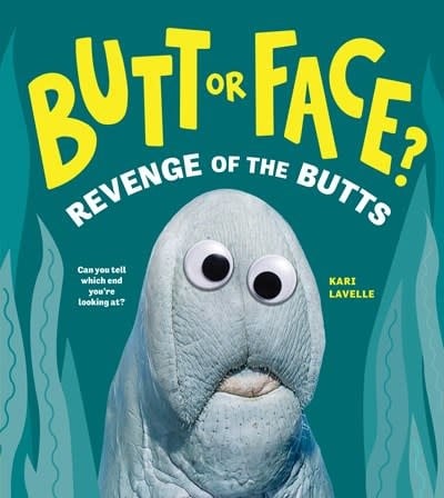 Sourcebooks Explore Butt or Face? Volume 2: Revenge of the Butts