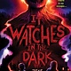 Sourcebooks Young Readers It Watches in the Dark