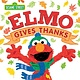 Sourcebooks Wonderland Elmo Gives Thanks