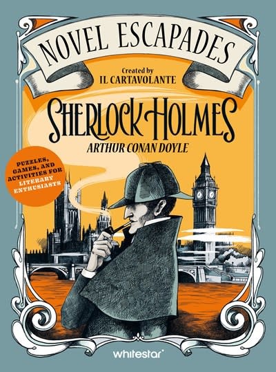White Star Publishers Sherlock Holmes: Puzzles, Games and Activities for Literary Enthusiasts